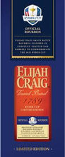 Load image into Gallery viewer, 2023 Elijah Craig Ryder Cup Toasted Barrel Straight Bourbon Whiskey
