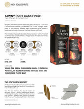 Load image into Gallery viewer, Two Stacks The Blenders Cut Tawny Port Cask Strength Irish Whiskey 750ml