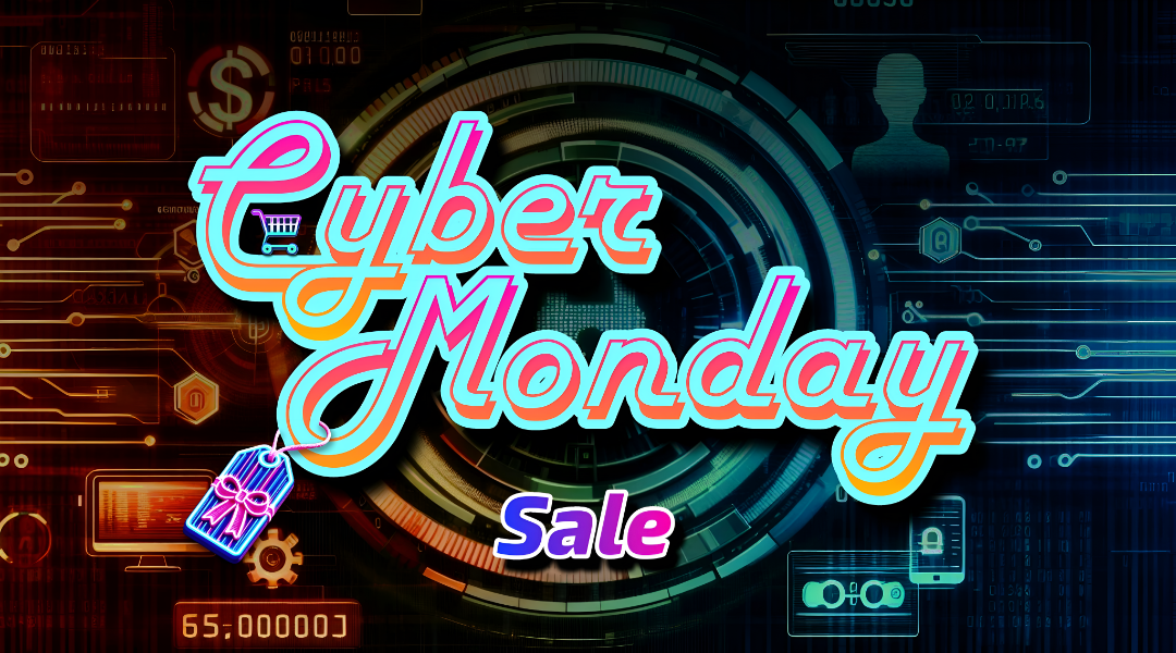 2024 Cyber Monday Sale