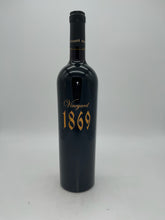 Load image into Gallery viewer, Vineyard 1869 Zinfandel 750ml
