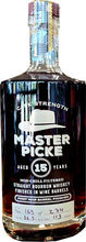 Load image into Gallery viewer, Master Picke 15 Year Old Cask Strength Straight Bourbon Whiskey 750ml
