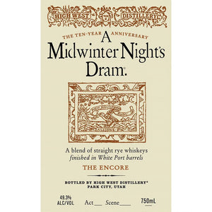 High West A Midwinter Night’s Dram The Encore Act #1 Scene #1